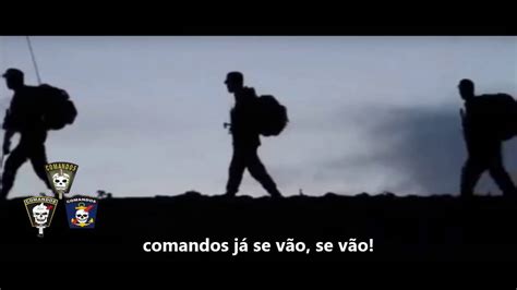Canção Dos Comandos Brasileiros Youtube