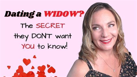 dating a widow 1 thing they don t want you to know youtube