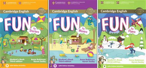 Cambridge English Fun For Starters Movers Flyers 3rd Edition Vany