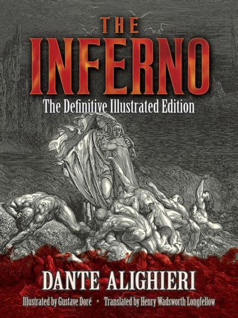 The Inferno The Definitive Illustrated Edition By Dante Alighieri