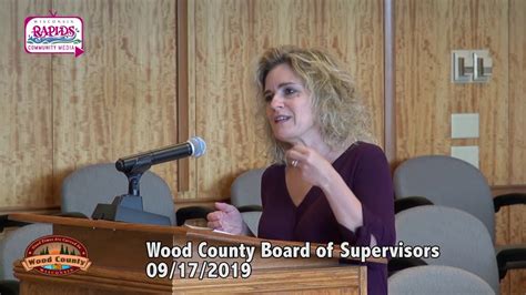 Wood County Board Of Supervisors Meeting 9 17 2019 Youtube