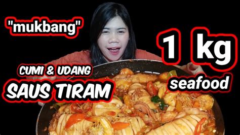 Mukbang 1 Kg Cumi And Udang Saus Tiram Pedas Youtube