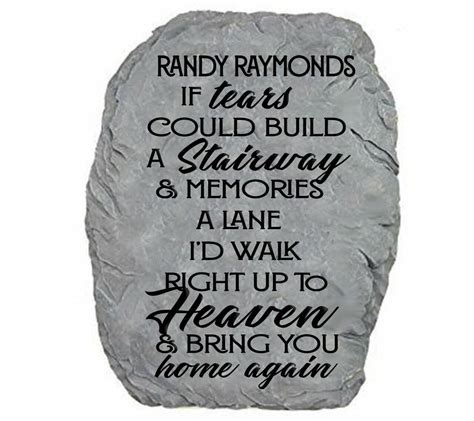 Personalized Tears Could Build A Stairway Memorial Garden Stone