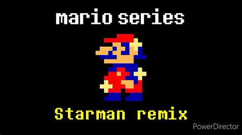 Mario Series Starman Remix Youtube