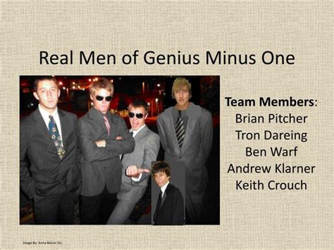 Ppt Real Men Of Genius Minus One Powerpoint Presentation Free