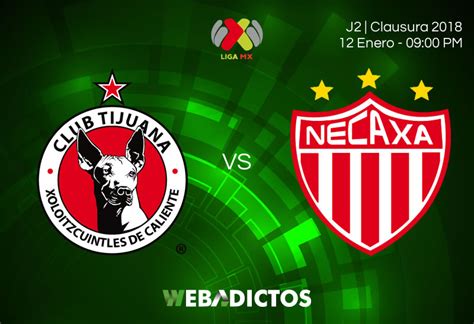 This hot battle will take 24 april at 05:06 there will undoubtedly be something to look at in this confrontation. Tijuana vs Necaxa, J2 de la Liga MX C2018 ¡En vivo por ...