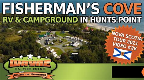 Fishermans Cove Rv And Campground Beautiful Location At Hunts Point