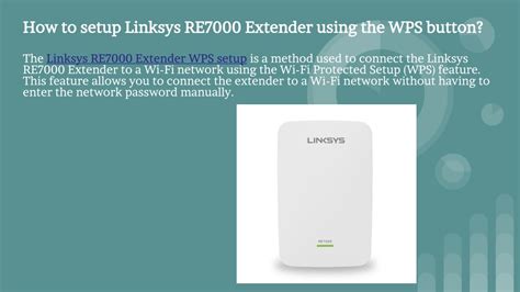 Ppt How To Setup Linksys Re7000 Extender Using The Wps Button
