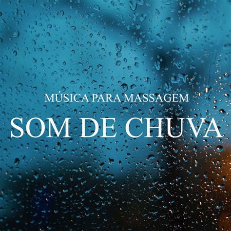 Som De Chuva Para Massagem Pt 30 Song And Lyrics By Massagem Guru Spotify