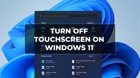 How To Turn Off Touchscreen On Windows 11