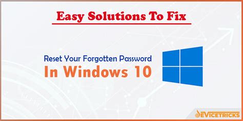 How To Reset Forgotten Windows 10 Pc Password Top Pc Tech