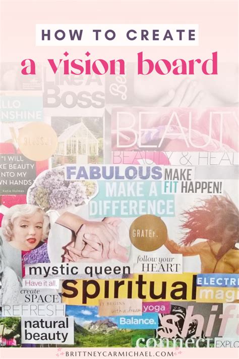 How To Create A Vision Board To Manifest Your Dreams Brittney Carmichael