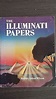 The Illuminati Papers by Robert A. Wilson 1980 SC First Edition Review ...