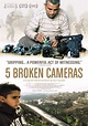 5 Broken Cameras (2011) - MovieMeter.nl