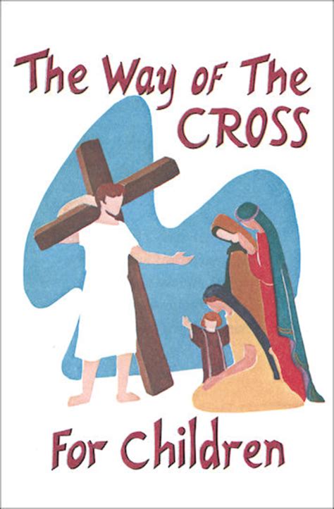 Way Of The Cross For Children Stations Of The Cross For Children From Bar