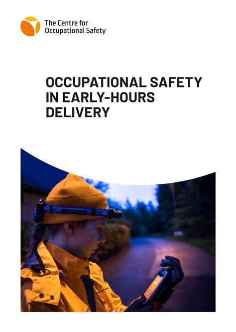 Occupational Safety in Early-hours Delivery - The Centre for