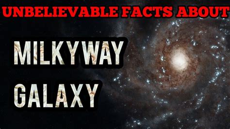 Unbelievable Facts About Milky Way Galaxy Facts In Minutesfim18