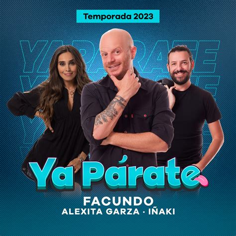 Ya Párate Programa Completo 21 De Marzo 2023 Audio ¡ya Párate Los40 México