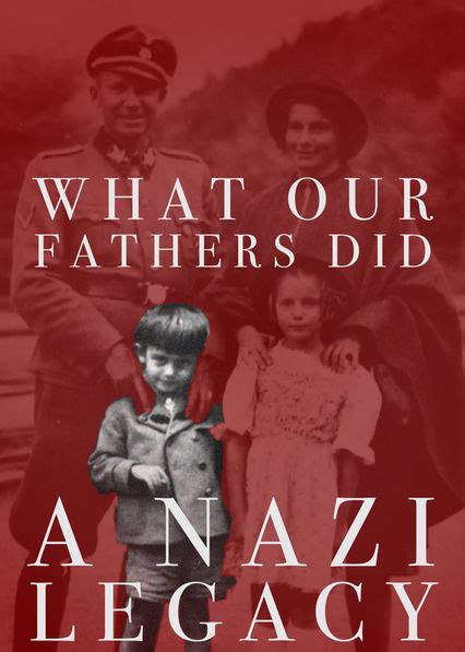 Download What Our Fathers Did A Nazy Legacy O Que Nossos Pais Fizeram Um Legado Nazista Mindalaw