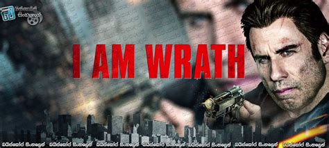 The film stars john travolta, christopher meloni, sam trammell. I Am Wrath (2016) with Sinhala Subtitles | මේක මගේ ...