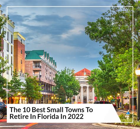 The 10 Best Small Towns To Retire In Florida In 2022