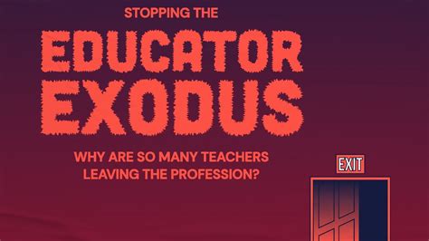 Stopping The Educator Exodus Why Are So Many Teachers Leaving The Profession Youtube