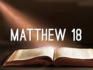 Matthew 18 by D New