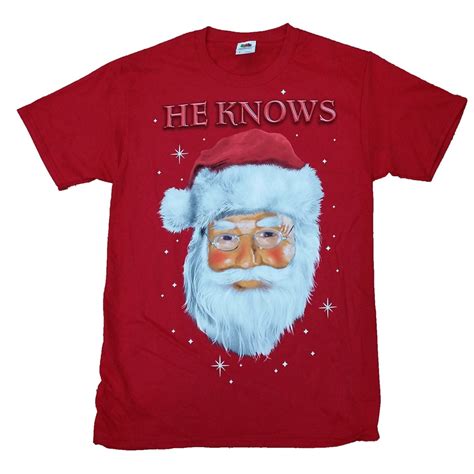 Dec 25th Mens Red Santa Claus He Knows Christmas T Shirt S