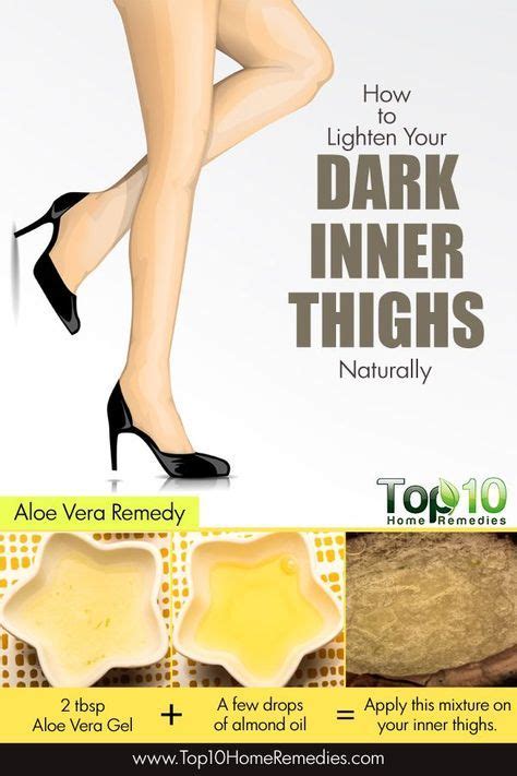 How To Lighten Your Dark Inner Thighs Naturally Top 10 Home Remedies