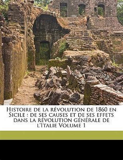 Histoire De La R Volution De En Sicile Bottalla Paul Bol Com