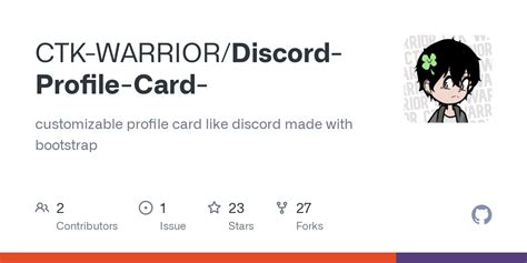 Github Ctk Warriordiscord Profile Card Customizable Profile Card