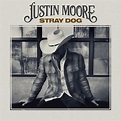 Amazon | Stray Dog | Justin Moore | 輸入盤 | ミュージック
