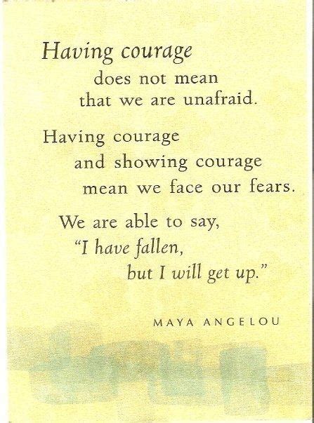 Courage Maya Angelou Quotes Quotes Quotable Quotes