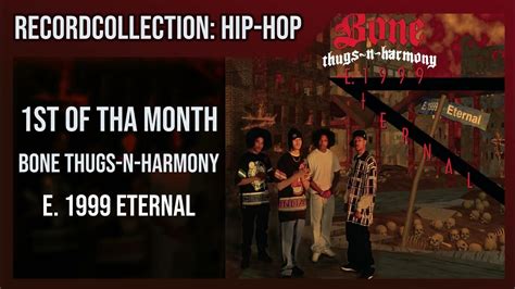 Bone Thugs N Harmony 1st Of Tha Month Hq Audio Youtube