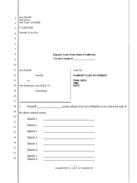 Exhibits should be numbered as plaintiff's 1, 2, 3, etc.; Sample Exhibit List for California