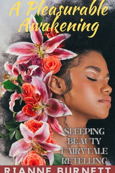 A Pleasurable Awakening A Sleeping Beauty Erotic Retelling