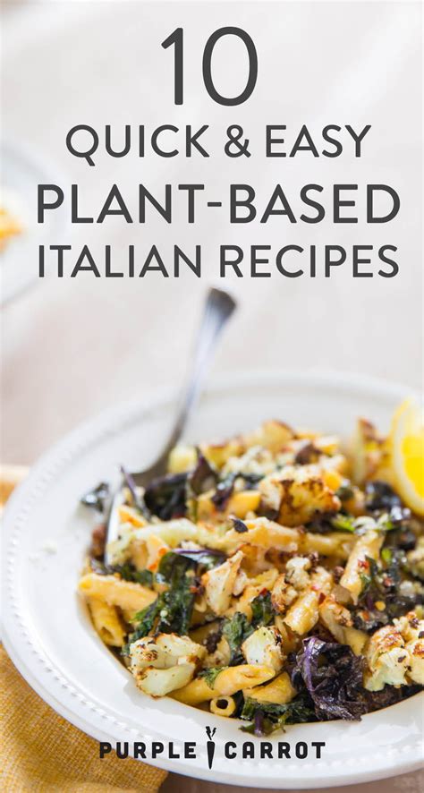 10 Quick And Easy Italian Inspired Recipes With A Simple Healthy