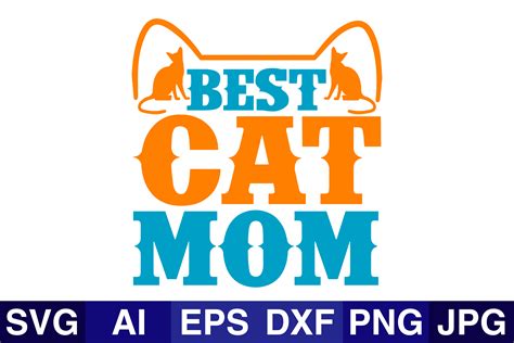 Best Cat Mom Graphic By Svg Cut Files · Creative Fabrica