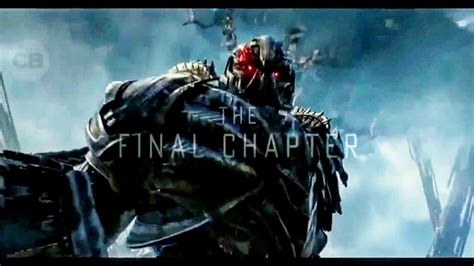 Transformers The Last Knight Tv Spot 32 Final Chapter Youtube