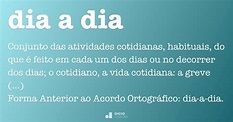 Dia a dia - Dicio, Dicionário Online de Português
