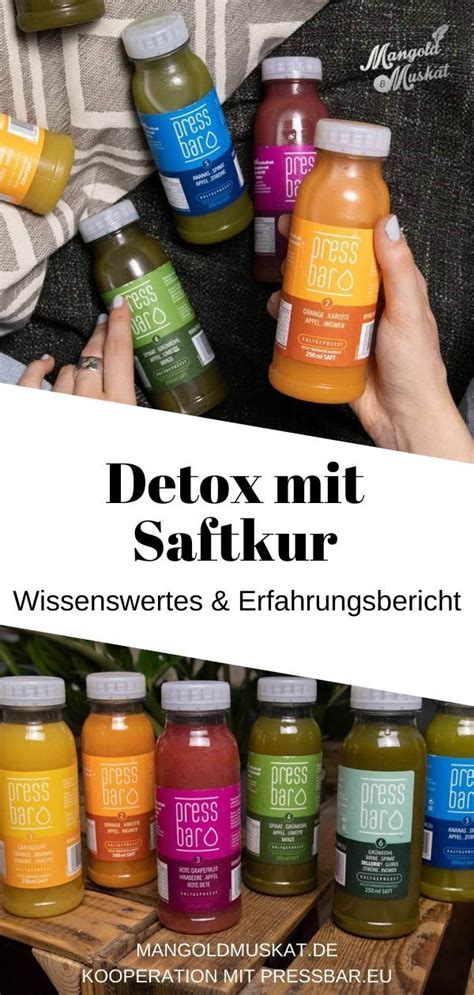 Saftkur Erfahrungsbericht Und Tipps Zum Thema Saftkur Saftkur Detox