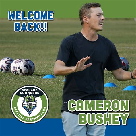 Cam Bushey Returns To Spokane Sounders Coaching Staff Spokane