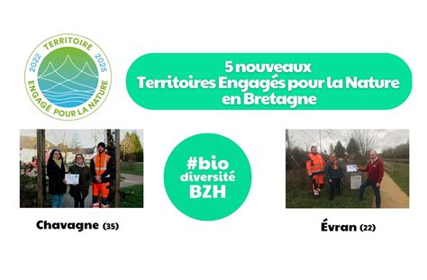 territoires engagés pour la nature chavagne 35 et evran 22 reconnues pour leur engagement