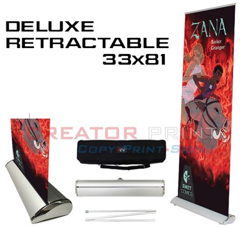 Deluxe Retractable Roll Up Stand 33 X 81 Creator Print