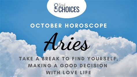 Aries October 2020 Horoscope Take A Break To Find Yourself Making A