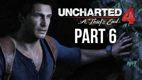 Uncharted 4 Ps5 Remastered Gameplay Walkthrough Part 6 Nmcgaming