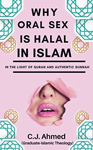 Why Oral Sex Is Halal In Islam In The Light Of Quran And Authentic 1188 Hot Sexy Girl