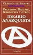 Libro Ideario Anarquista De Pedro Jose Proudhon - Buscalibre