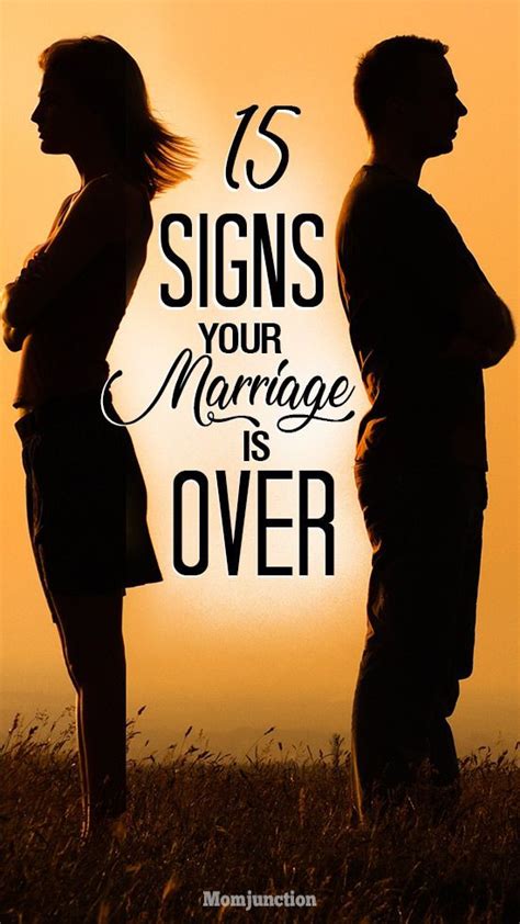 15 Signs Your Marriage Is Over Do Your Have A Souring Relationship Here Are 15 Signs Your