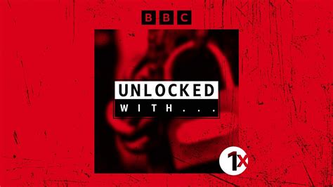 Bbc Radio 1xtra Unlocked With Episode Guide